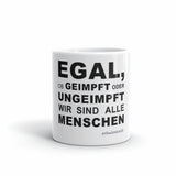 Tasse mit Spruch Reitschuster.de " Egal ob geimpft oder umgeimpft, wir sind alle Menschen"