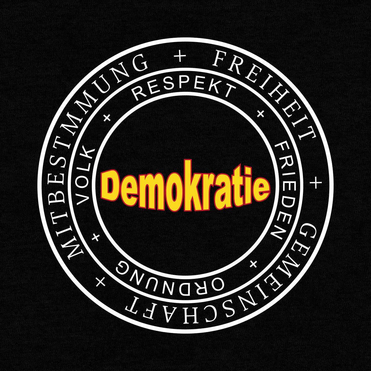 Fun-Shirt Unisex  "DEMOKRATIE"