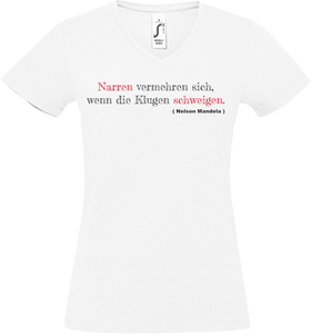 Damen V-Neck T-Shirt „Narren vermehren sich..." weiss