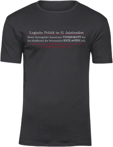 T-Shirt UNISEX  „Logische Politik im 21. Jahrhundert" schwarz mit weiß/roten Aufdruck