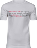 T-Shirt UNISEX „In Deutschland..." weiss mit schwarz/rotem Aufdruck