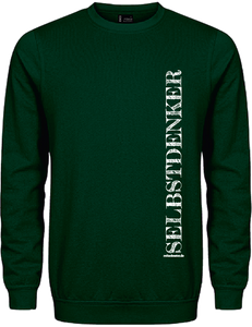 Sweater "SELBSTDENKER" Forest (Grün), mit weissen Aufdruck